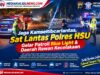 Jaga Kamseltibcarlantas, Sat Lantas Polres HSU Gelar Patroli Blue Light & Daerah Rawan Kecelakaan